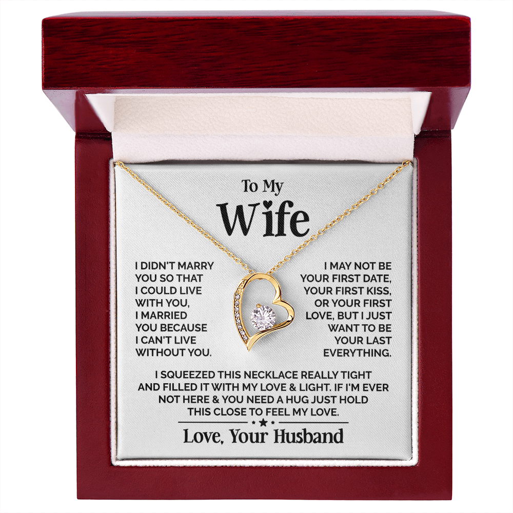Amity Heart Necklace - Wife I Can't Live Without You