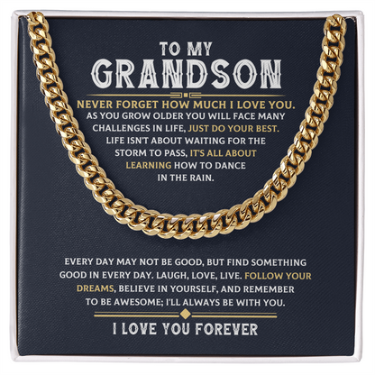 Amity Cuban Chain - Grandson Follow Your Dreams