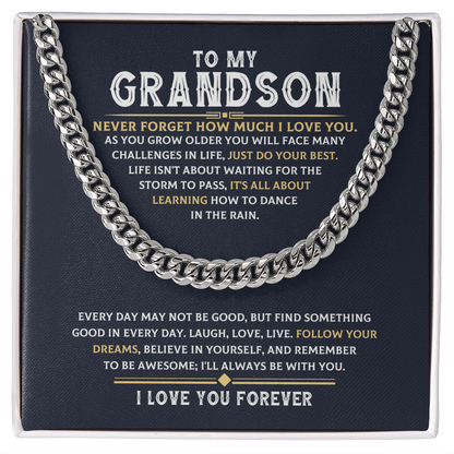 Amity Cuban Chain - Grandson Follow Your Dreams