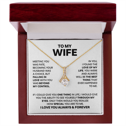 Amity Alluring Necklace - Wife How Special You Are