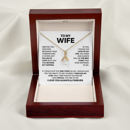 Amity Alluring Necklace - Wife How Special You Are