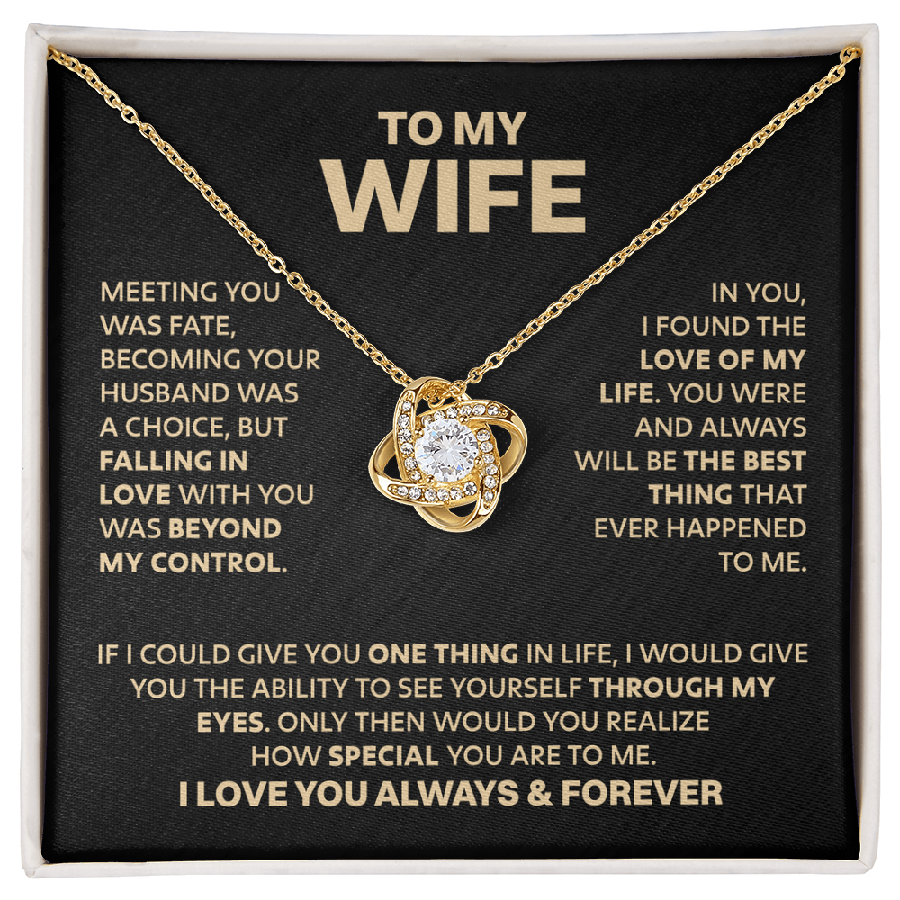 Amity Knot Necklace - Wife Love of My Life
