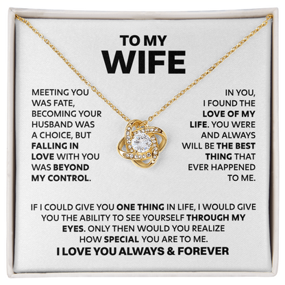 Amity Knot Necklace - Wife How Special You Are