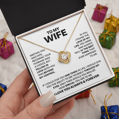 Amity Knot Necklace - Wife How Special You Are