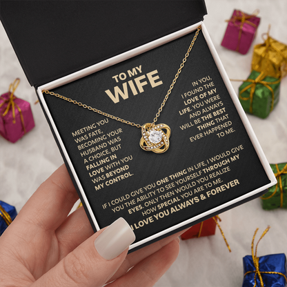 Amity Knot Necklace - Wife Love of My Life