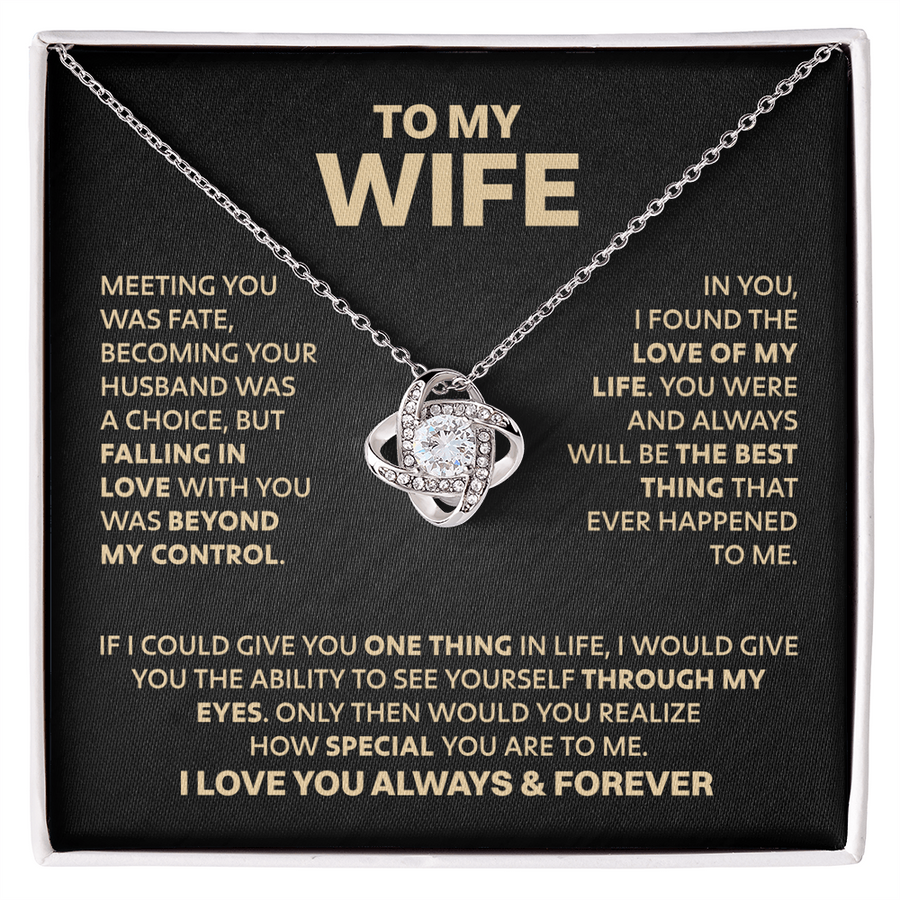 Amity Knot Necklace - Wife Love of My Life