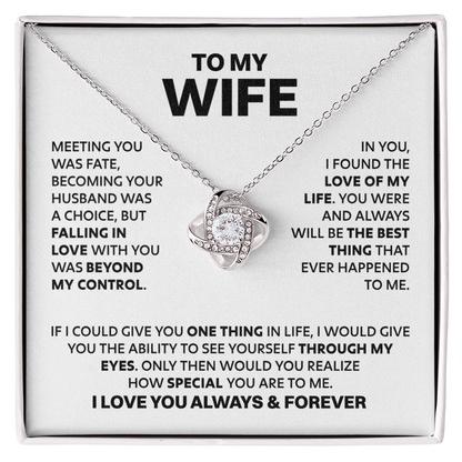 Amity Knot Necklace - Wife How Special You Are