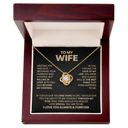Amity Knot Necklace - Wife Love of My Life