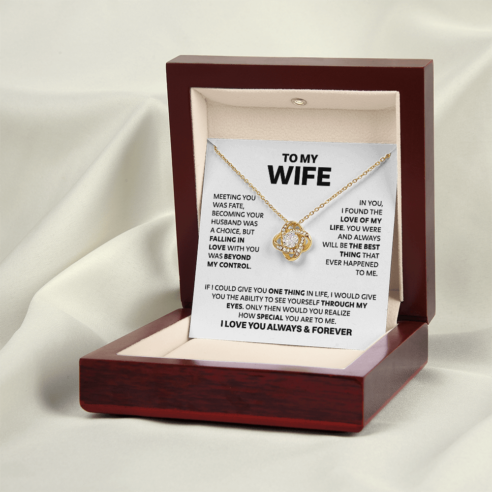 Amity Knot Necklace - Wife How Special You Are