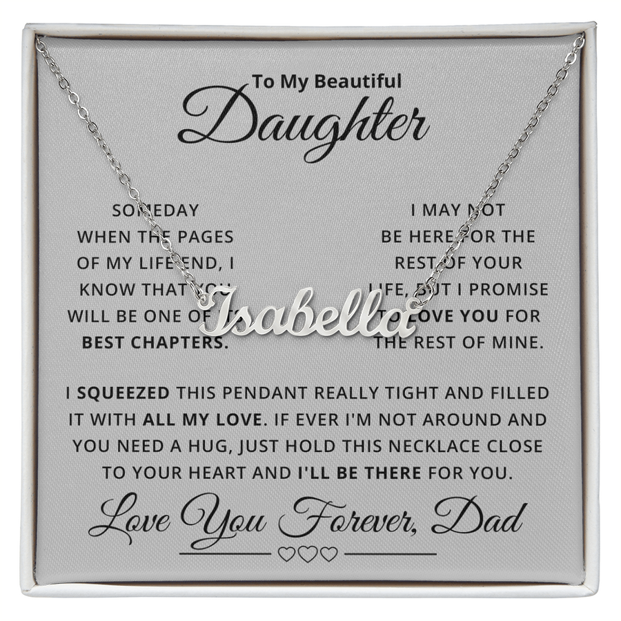 Amity Name Necklace - Daughter Be There For You