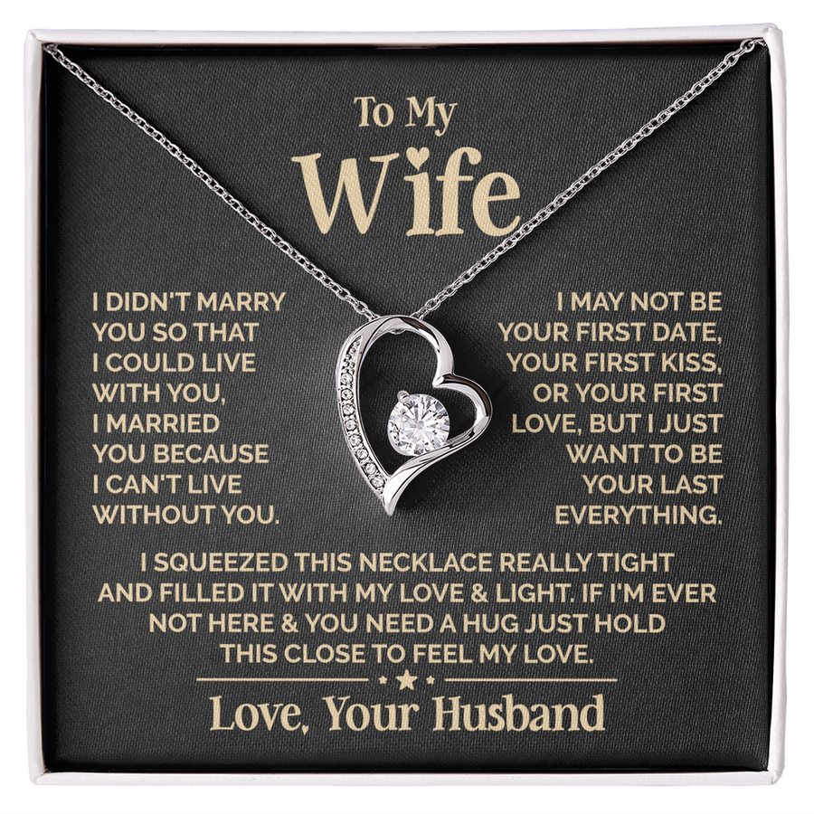 Amity Heart Necklace - My Wife - Can't Live Without You