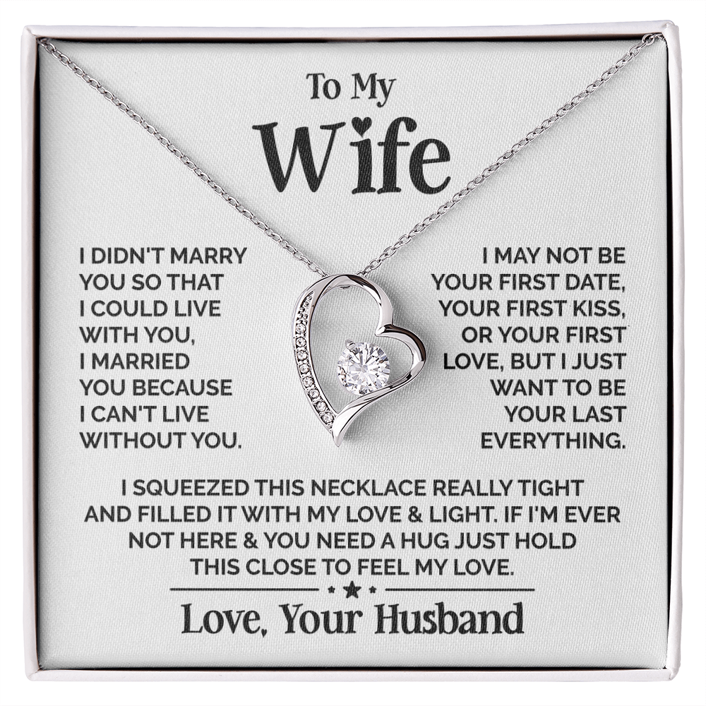 Amity Heart Necklace - Wife I Can't Live Without You