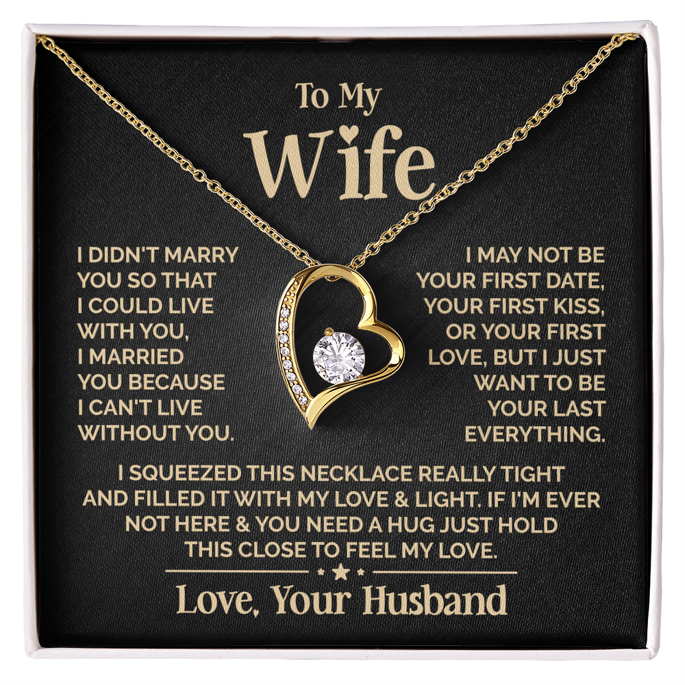 Amity Heart Necklace - My Wife - Can't Live Without You